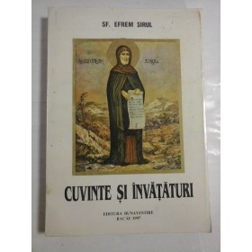 CUVINTE  SI  INVATATURI -  SF. EFREM  SIRUL  
